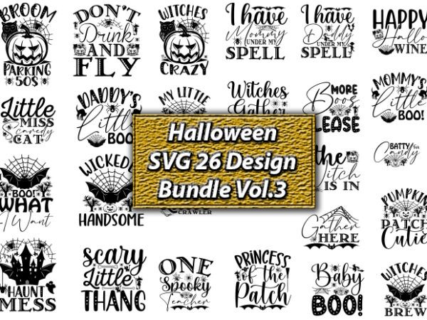 Halloween svg 26 design bundle vol.3, halloween svg, halloween svg bundle, halloween clipart bundle, halloween cut file, halloween clipart vectors, halloween clipart svg, halloween svg bundle , hocus pocus svg