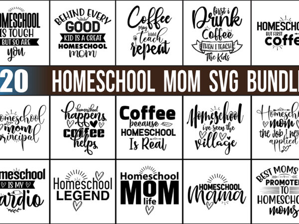 Homeschool mom svg bundle file graphic t shirt