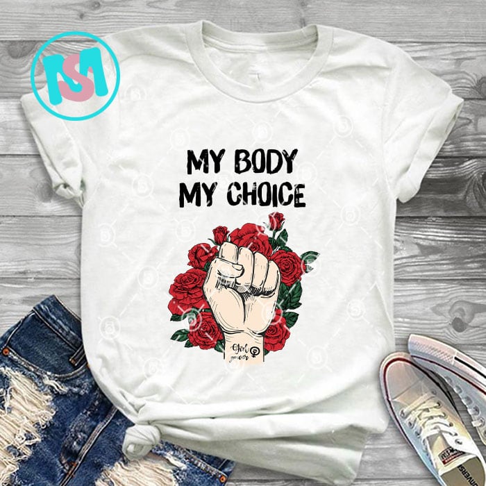 Womans Rights Bundle 3 PNG, My Body My Choice ,Pro-Choice Tshirt,Roe V Wade Rights shirt,Bans Off Our Bodies Shirt,Abortion Ban Shirt