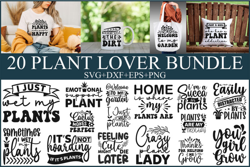 Plant Lover Svg Bundle - Funny Plant Mom - Buy t-shirt designs