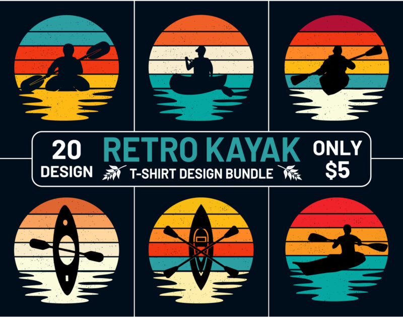 Retro Sunset Kayak T Shirt Design Bundle, Kayak T Shirt Design, Retro Vintage Sunset Outdoor T Shirt