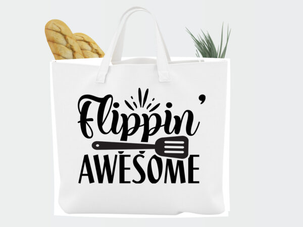 Flippin’ awesome svg t shirt graphic design