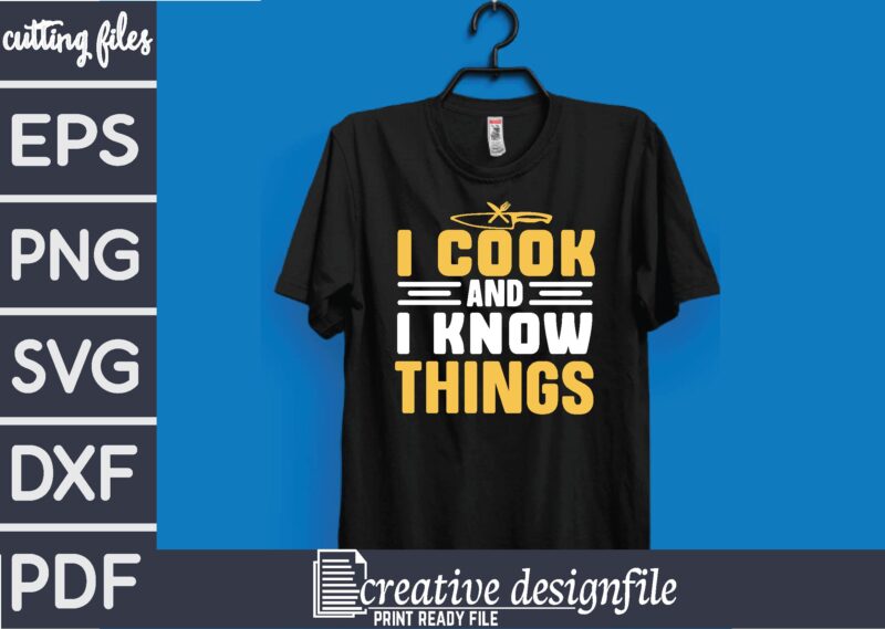 i cook and i know things