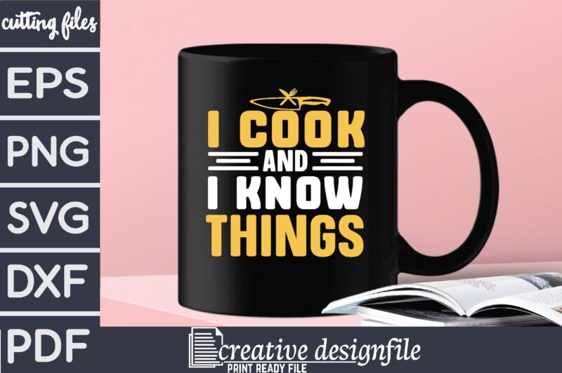 i cook and i know things