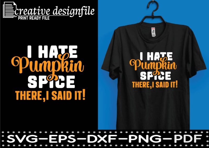 i hate pumpkin spice there,i said it!