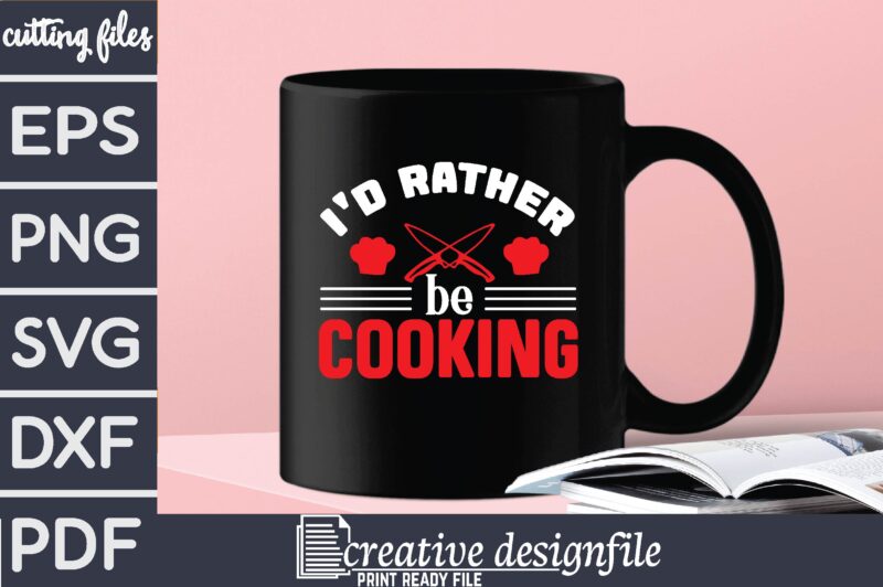 i’d rather be cooking