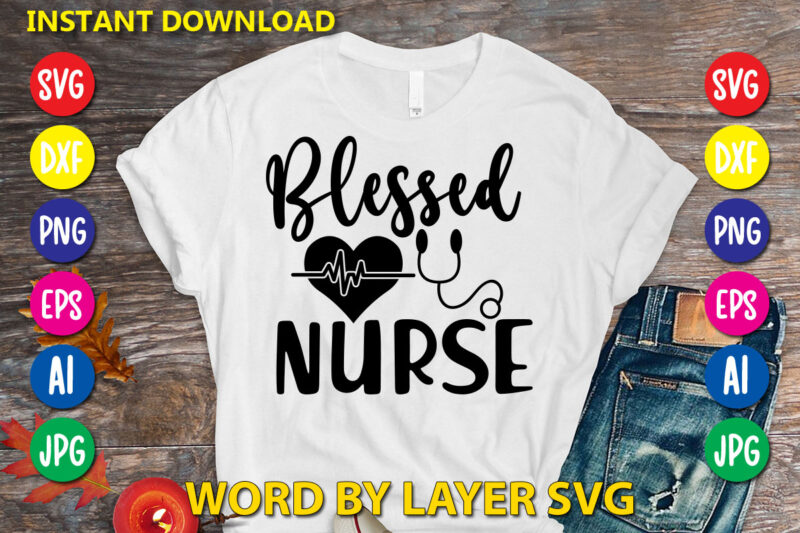 Nurse Svg Bundle, Nurse Quotes, Nurse Saying, Nurse Clipart, Nurse Life, Doctor Svg, Nurse Svg File for Cricut, Nurse Cut File, Nurse Mom,Nurse Bundle SVG, Nurse Quotes SVG, Doctor Svg,