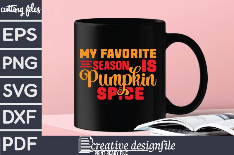 my favorite season is pumpkin spice