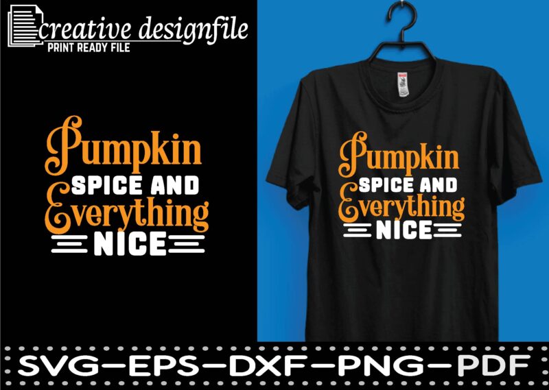 pumpkin spice and everything nice