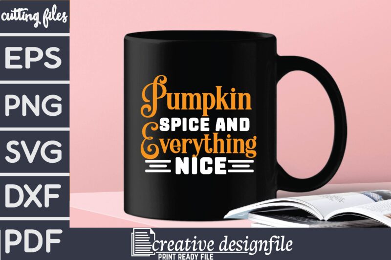 pumpkin spice and everything nice