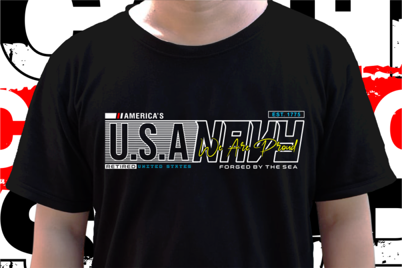 Usa Military T shirt Design, Us Navy T shirt Designs Grphic Vector, Svg, Eps, Png, Sublimation, 4Th of July