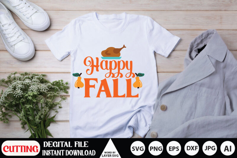 Fall SVG Bundle 20 t-shirt design DXF, PNG jpeg, Fall Farmhouse Autumn Clipart, Harvest Quotes Bundle, Rustic Fall Cut File Download For Signs Home Decor png,Fall SVG, Fall SVG Bundle,