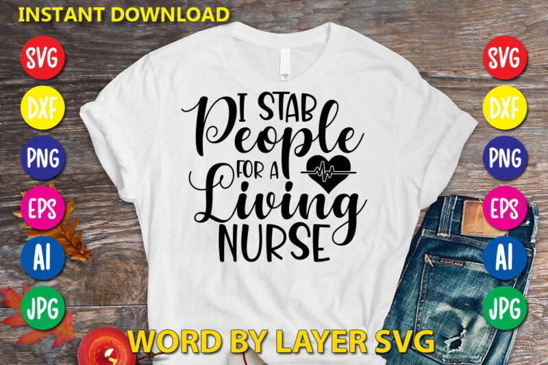 Nurse Svg Bundle, Nurse Quotes, Nurse Saying, Nurse Clipart, Nurse Life, Doctor Svg,se Superhero, Nurse Svg Heart, Nurse Life, Stethoscope, Cut Files For Cricut, Silhouette Nurse Svg File for Cricut,