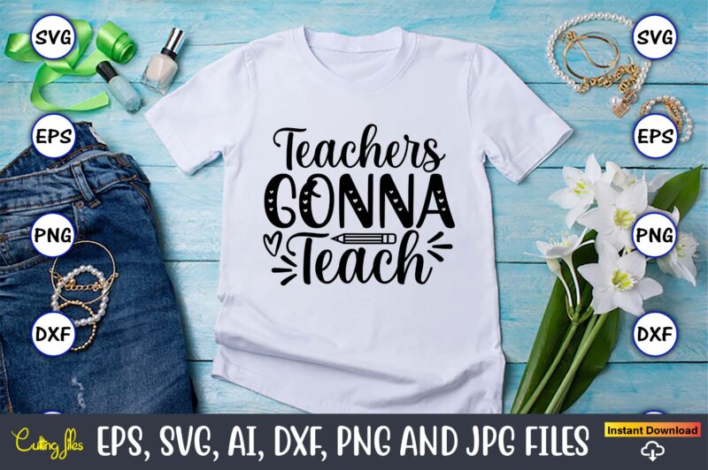 Teacher SVG 20 Design Bundle Vol.2, Teacher,Teacher t-shirt,Teacher design,Teacher Svg Bundle, sublimation,Teacher svg sublimation, sublimation Teacher svg,Teacher Svg, Teacher day, Teacher bundle,Teacher Appreciation Svg, Funny Svg, School, Teacher, Shirt Svg,