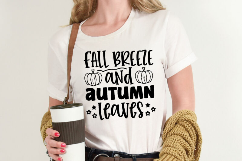 Fall Breeze and Autumn Leaves t shirt template,Pumpkin t shirt vector graphic,Pumpkin t shirt design template,Pumpkin t shirt vector graphic, Pumpkin t shirt design for sale, Pumpkin t shirt template,Pumpkin