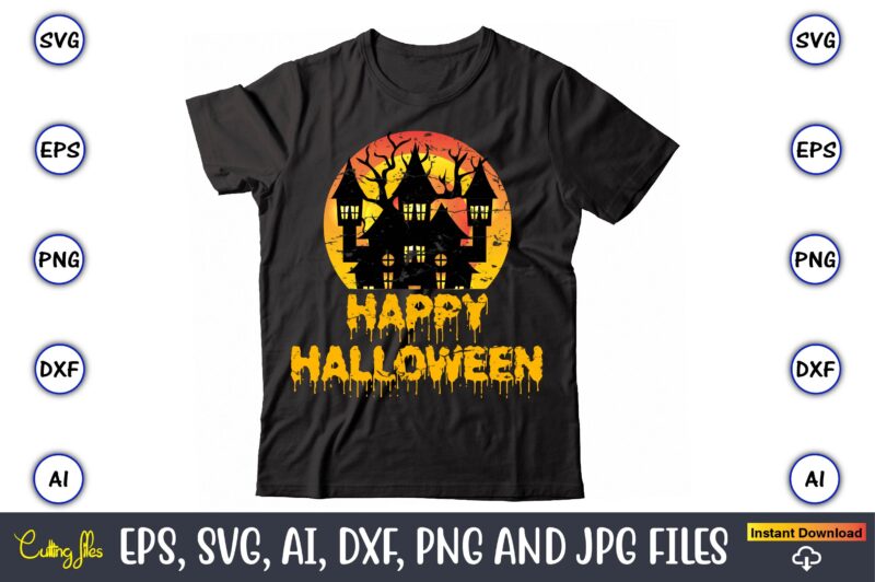 Happy Halloween, Halloween Svg,Halloween t-shirt, Halloween t-shirt design, Halloween Svg Bundle, Halloween Clipart Bundle, Halloween Cut File, Halloween Clipart Vectors, Halloween Clipart Svg, Halloween Svg Bundle , Hocus Pocus SVG