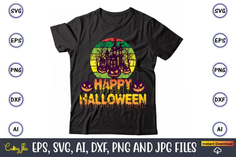 Happy Halloween, Halloween Svg,Halloween t-shirt, Halloween t-shirt design, Halloween Svg Bundle, Halloween Clipart Bundle, Halloween Cut File, Halloween Clipart Vectors, Halloween Clipart Svg, Halloween Svg Bundle , Hocus Pocus SVG