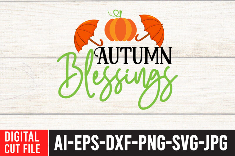 Fall SVG Bundle , Funny Fall SVG Bundle Quotes , Home t-shirt design,fall svg, fall svg bundle, autumn svg, thanksgiving svg, fall svg designs, fall sign, autumn bundle svg, cut