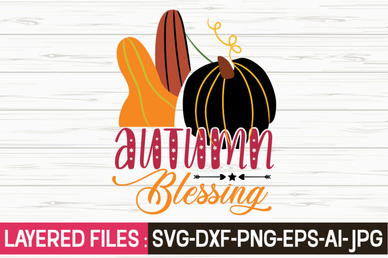 Thanksgiving svg bundle, autumn svg bundle, svg designs, autumn svg, thanksgiving svg, fall svg designs, png, pumpkin svg, thanksgiving svg bundle, thanksgiving svg, fall svg, autumn svg, autumn bundle svg,