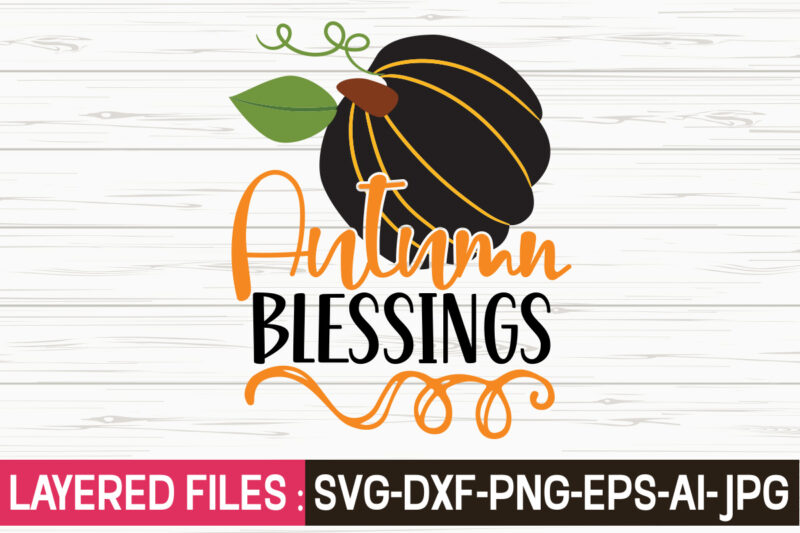 Thanksgiving svg bundle, autumn svg bundle, svg designs, autumn svg, thanksgiving svg, fall svg designs, png, pumpkin svg, thanksgiving svg bundle, thanksgiving svg, fall svg, autumn svg, autumn bundle svg,