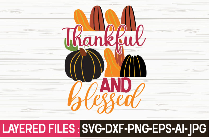 Thanksgiving svg bundle, autumn svg bundle, svg designs, autumn svg, thanksgiving svg, fall svg designs, png, pumpkin svg, thanksgiving svg bundle, thanksgiving svg, fall svg, autumn svg, autumn bundle svg,