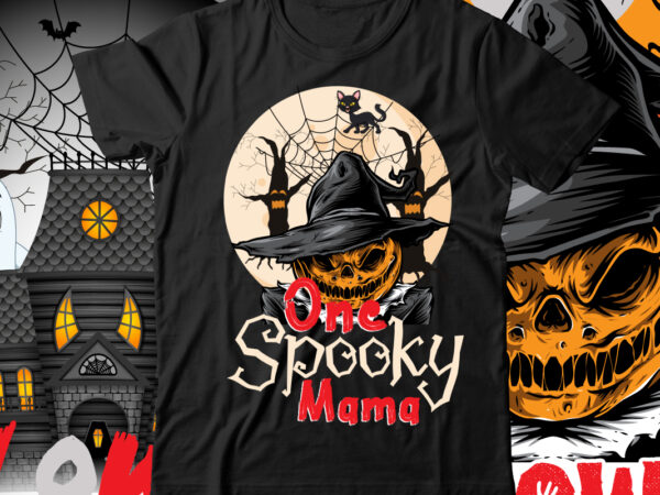 One spooky mama t-shirt design , hjappy halloween t-shirt design , halloween t-shirt design bundle,halloween t-shirt design bundle, halloween t-shirt bundle, halloween bundle, halloween couple bundle, couple png svg,me and