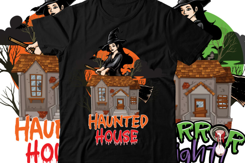 Haunted House T-Shirt Design , Halloween t shirt bundle, halloween t shirts bundle, halloween t shirt company bundle, asda halloween t shirt bundle, tesco halloween t shirt bundle, mens halloween