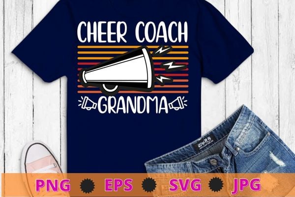 Cheer coach grandma vintage funny Cheerleading megaphone T-shirt design ...