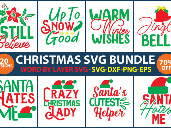 Christmas vector t-shirt design bundle, christmas svg bundle, winter svg, santa svg, holiday, merry christmas, christmas bundle, funny christmas shirt, cut file cricut, christmas svg bundle, winter svg, santa svg,