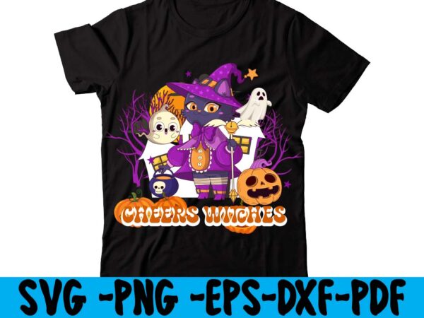 Cheers witches t-shirt design,hallowen t-shirt design,fall svg bundle , fall t-shirt design bundle , fall svg bundle quotes , funny fall svg bundle 20 design , fall svg bundle, autumn