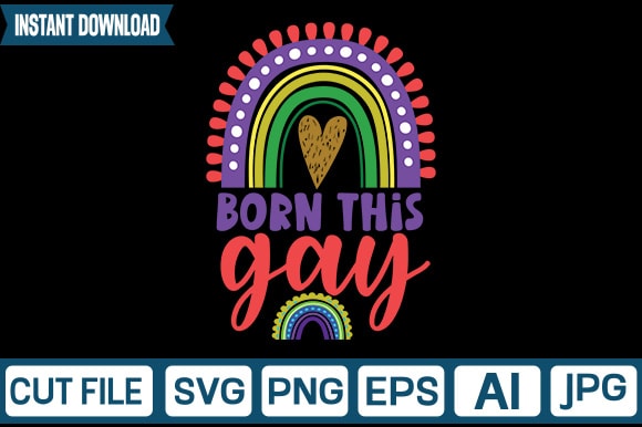 Born This Gay svg vector t-shirt design,Rainbow SVG, Rainbow SVG Bundle, Rainbow png, Colorful Rainbow Svg, Rainbow Clipart, Png Dxf Pdf, Cut Files for Cricut,Bright Rainbow SVG,Colorful Rainbow,Cut files,Kids,Birthday,EPS,PNG,Printable,Cricut,Silhouette,Commercial use,Instant