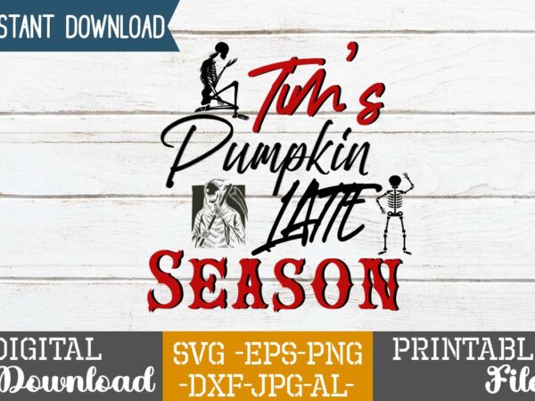 Tim’s pumpkin latte season svg design,good witch t-shirt design , boo! t-shirt design ,boo! svg cut file , halloween t shirt bundle, halloween t shirts bundle, halloween t shirt company