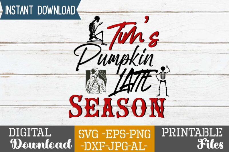 Tim's Pumpkin Latte Season SVG Design,good witch t-shirt design , boo! t-shirt design ,boo! svg cut file , halloween t shirt bundle, halloween t shirts bundle, halloween t shirt company