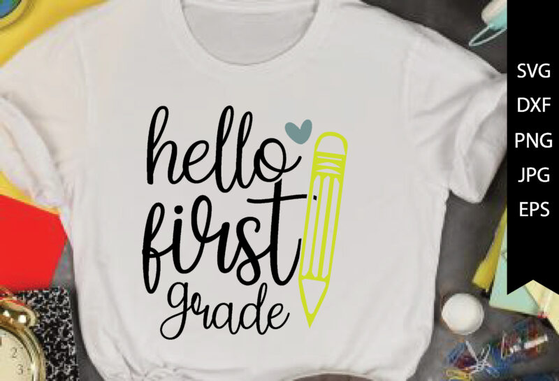 hello first grade