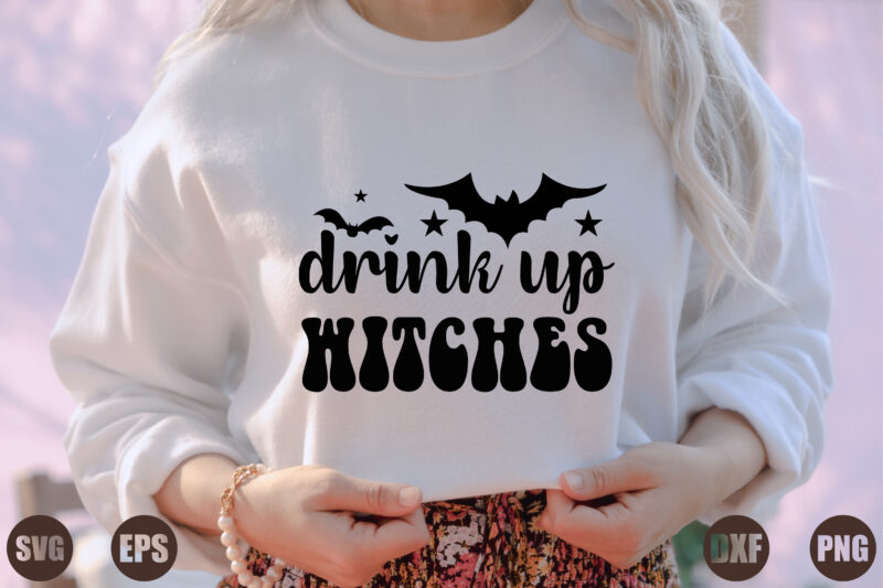 drink up witches