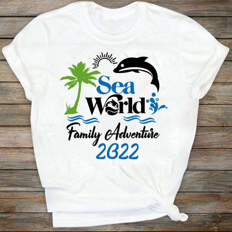 Sea World Family Adventure 2022 File, Sea World 2022 Svg, Sea World Family Svg