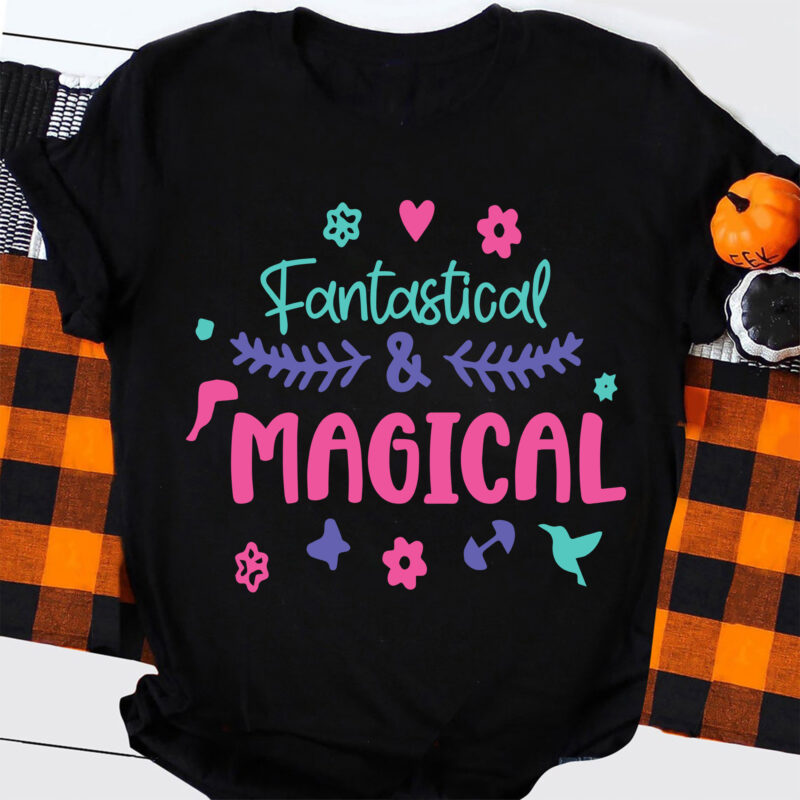 Encanto SVG | Fantastical & Magical | Mirabel Madrigal SVG | Encanto Shirt Design | Cricut Silhouette Vinyl Iron On SVG | Instant Download