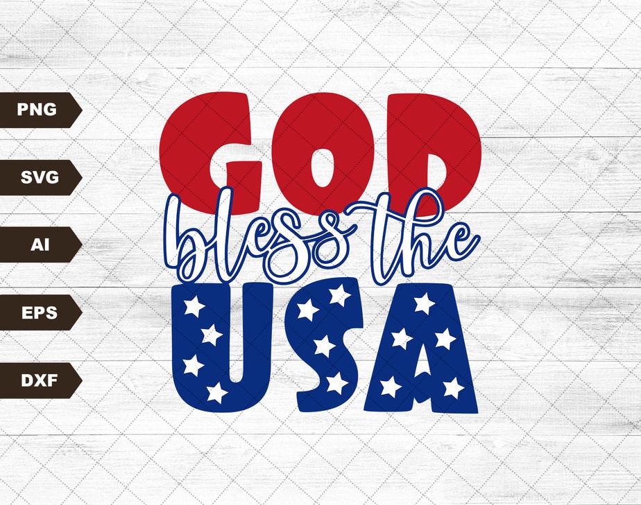 God Bless the Usa Svg file, EPS file, PNG file, JPG file, Instant ...