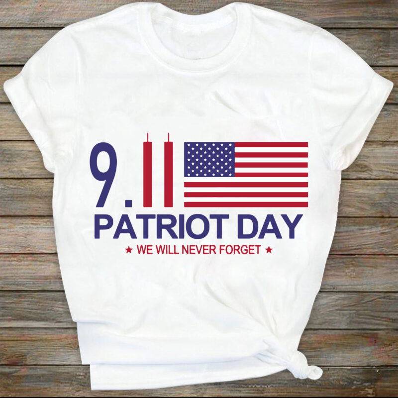 We Will Never Forget Svg, September 11th Svg, Patriot Day Svg, American Flag 1776, Patriotic Svg, US Flag Svg, Patriot Shirt Design