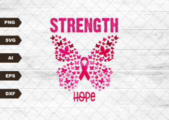 Hope Cure Strength Svg, Ribbon Butterflies, Breast Cancer Awareness, Cancer Fight, Wear Pink , Breast Cancer Shirt, Pink Ribbon Cricut Files