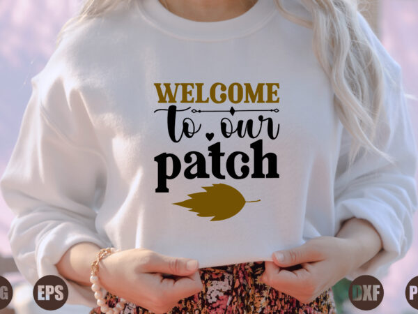 Welcome to our patch t shirt design for sale