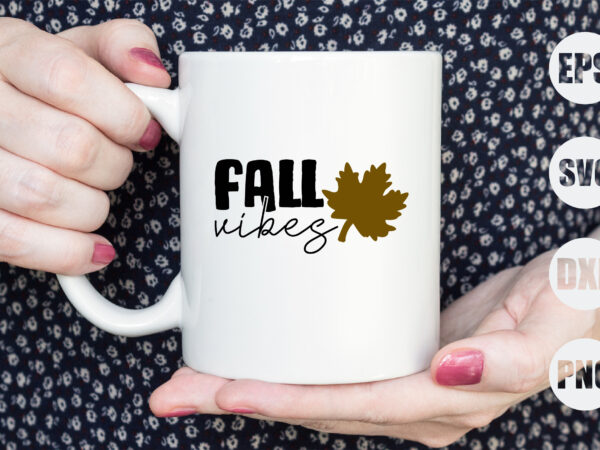 Fall vibes t shirt graphic design