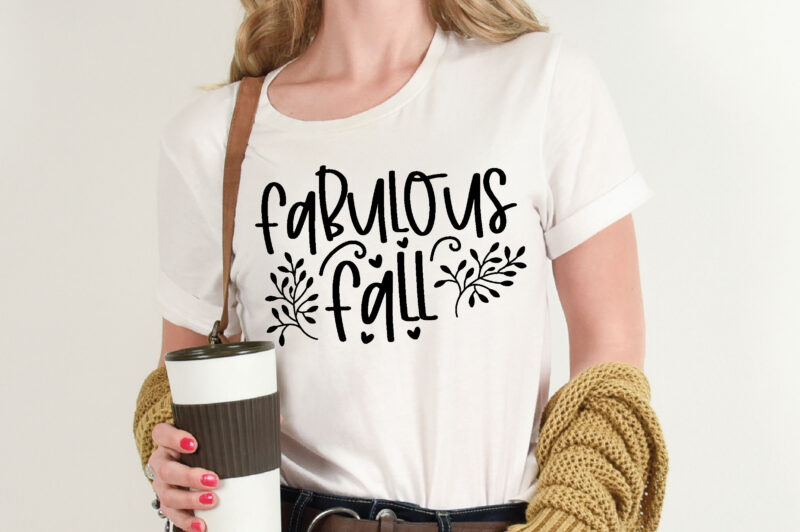 Fabulous Fall t shirt template,Pumpkin t shirt vector graphic,Pumpkin t shirt design template,Pumpkin t shirt vector graphic, Pumpkin t shirt design for sale, Pumpkin t shirt template,Pumpkin for sale!, t