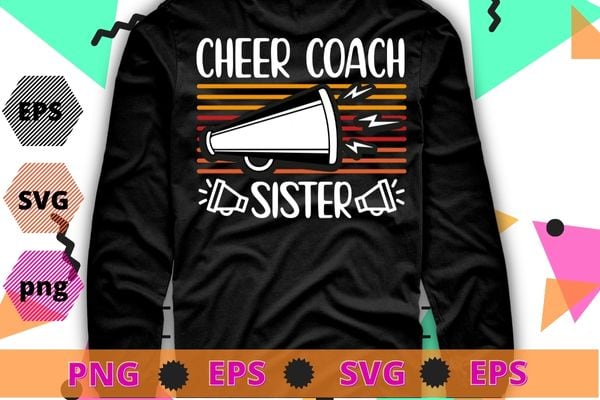 Cheer coach sister vintage funny Cheerleading megaphone T-shirt design svg, Assistant Cheer coach mom png, Funny, Sports Coaching, Cheerleading,