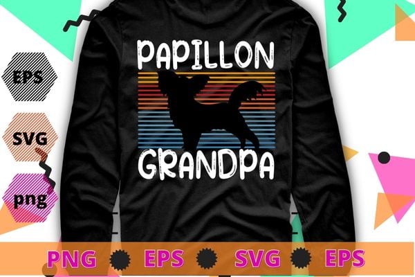 Papillon grandpa Colorful Papillon Gifts Dog grandfather T-Shirt design svg, Papillon dad, Colorful, Papillon Gifts, Dog daddy,