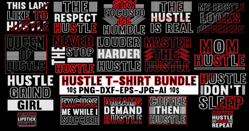 Hustle T-shirt Bundle,60 T-shirt Design, wine repeat,this lady like to hustle t-shirt design,hustle svg bundle,hustle t shirt design, t shirt, shirt, t shirt design, custom t shirts, t shirt printing,