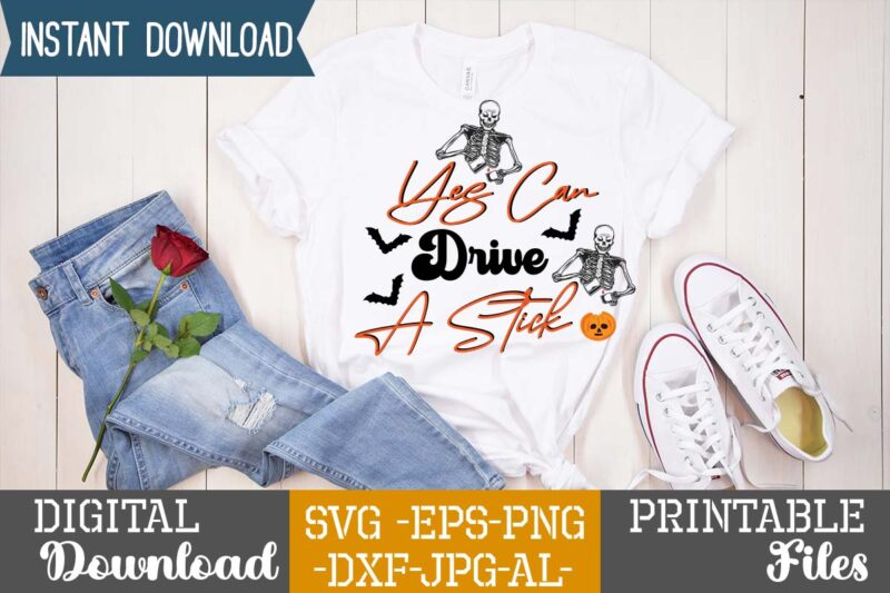 Yes Can Drive A Stick SVG Design,good witch t-shirt design , boo! t-shirt design ,boo! svg cut file , halloween t shirt bundle, halloween t shirts bundle, halloween t shirt