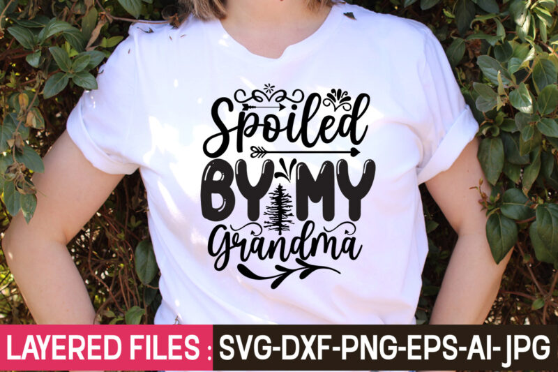 Grandma SVG bundle, grandma shirt SVG, blessed grandma SVG, grandma heart svg, mother's day svg, nana svg grandma svg bundle, grandma shirt svg, blessed grandma svg, grandparents svg, mom svg,