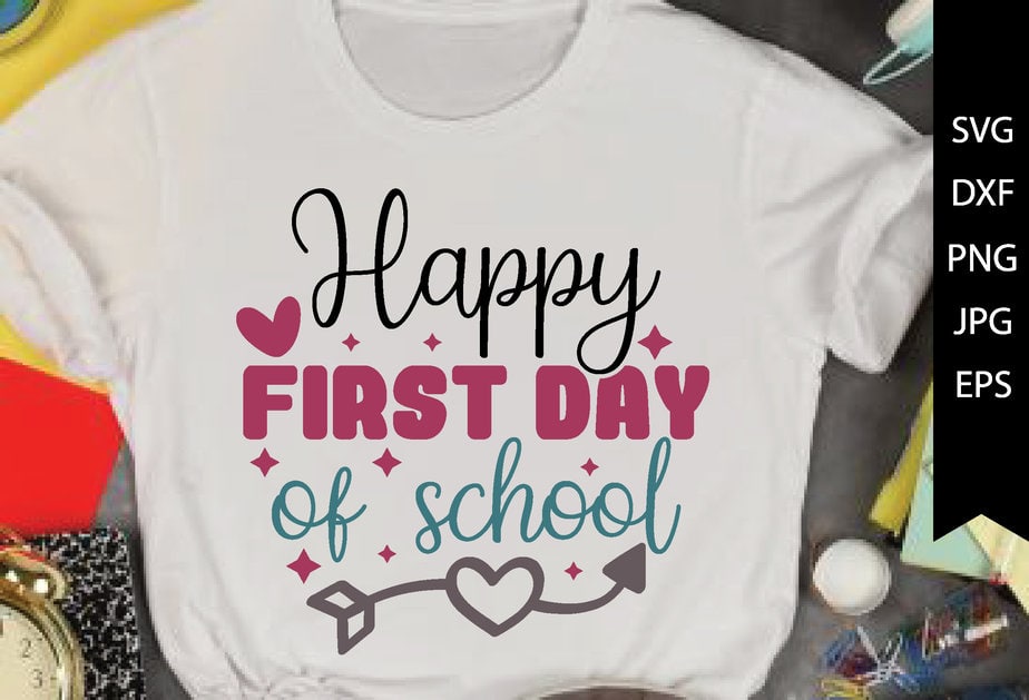 happy first day of school - Buy t-shirt designs