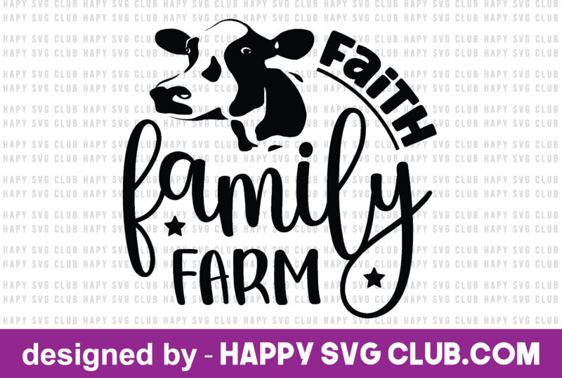 faith family farm t shirt template,Farmhouse t shirt vector graphic,Farmhouse t shirt design template,Farmhouse t shirt vector graphic, Farmhouse t shirt design for sale, Farmhouse t shirt template,Farmhouse for sale!,